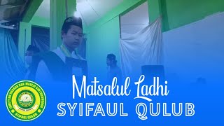 Download lagu Matsalul ladhi || Syifaul Qulub Bantarbarang mp3