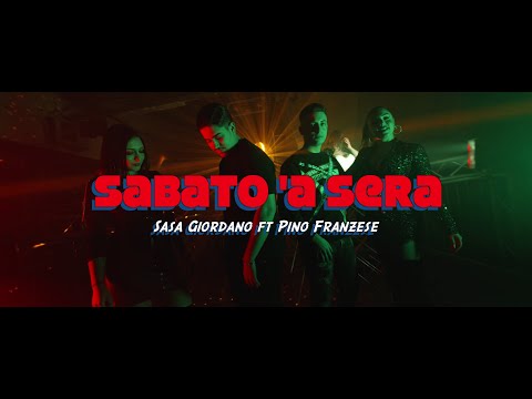 Sasà Giordano & Pino Franzese - Sabato à sera  (Videoclip Ufficiale)