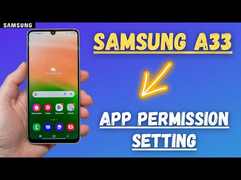 Samsung App Permission Setting | How To Find App Permissions In Galaxy A33