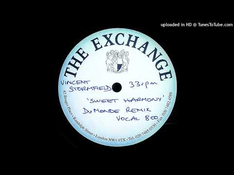 VINCENT STORMFIELD - SWEET HARMONY (DU MONDE VOCAL REMIX)