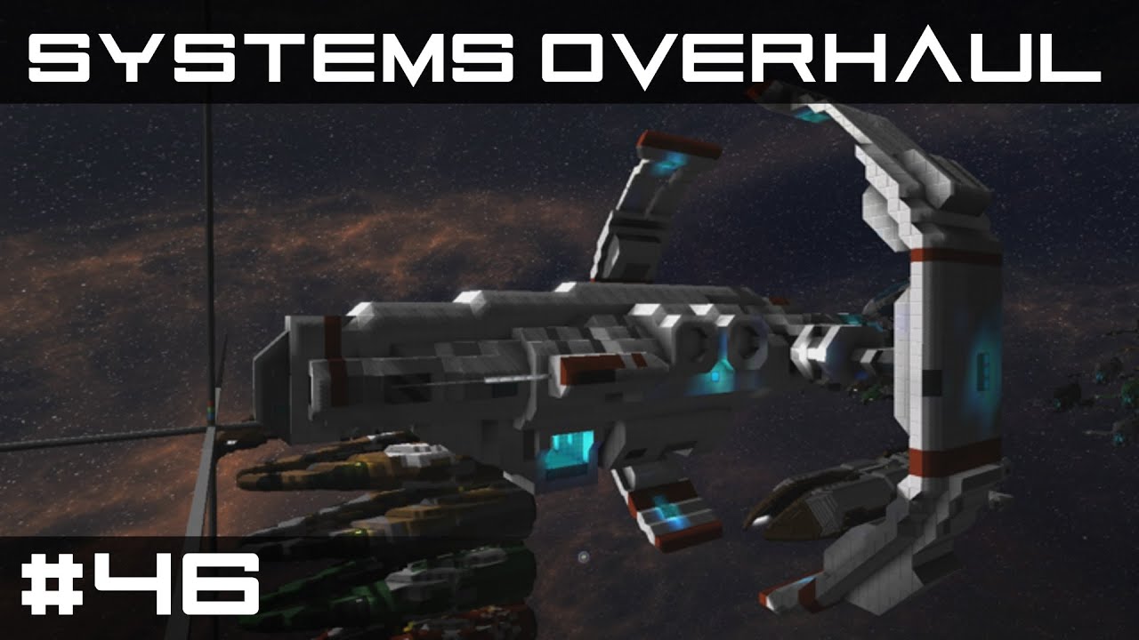 Systems Overhaul! | New Eden Fleetworks #46 [StarMade]