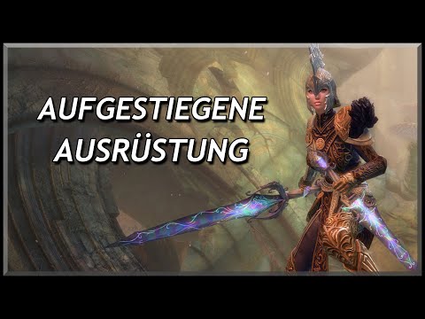 Guild Wars 2 | Aufgestiegene Ausrüstung Guide