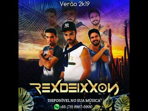 REXDEIXXON- VERÃO 2019