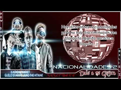 Juno The Hitmaker y Guelo Star Ft. Kario y Yaret - Nacionalidades 2 ♫New Music♫
