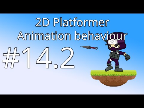 14.2: Unity 5 tutorial for beginners: 2D Platformer - Animation behaviour