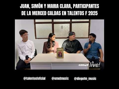 Tres talentosos JÓVENES representaron a LA MERCED CALDAS en ​⁠el concurso @TalentosF en el 2025🎙️🎶