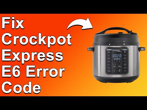 Crockpot Express E6 Error Code (Steam Generation Failure - How To Troubleshoot Error Code E5)