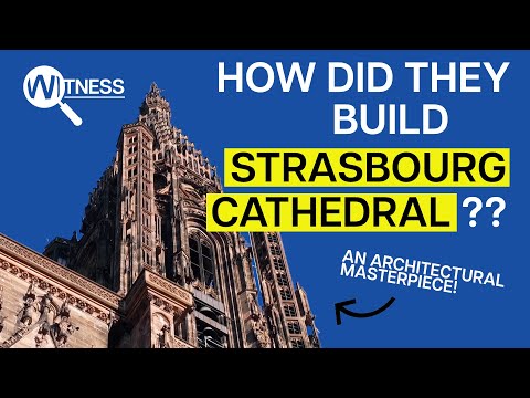 Extreme Constructions: The Secrets of Strasbourg Cathedral | History & Culture Documentary