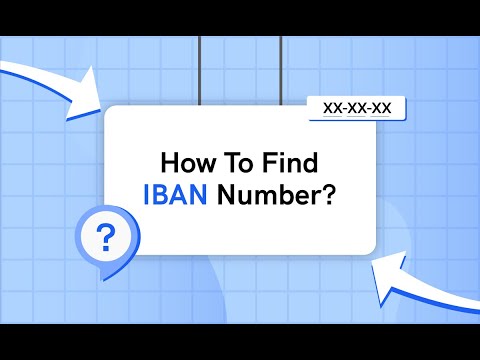 How To Find IBAN Number - International Bank Account Number
