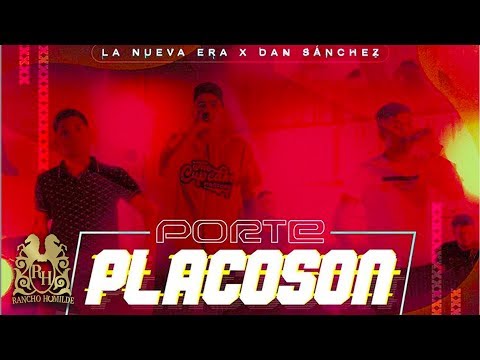 La Nueva Era - Porte Placoson ft. Dan Sanchez (En Vivo)