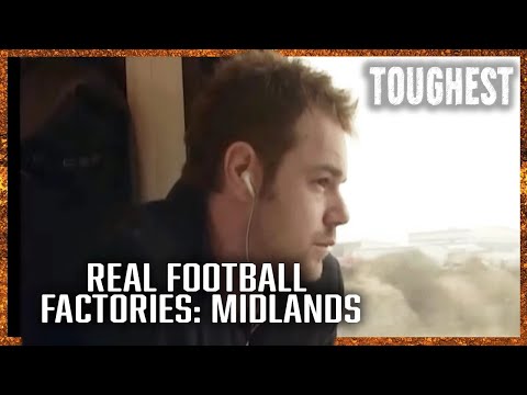 Danny Dyer's Real Football Factories: Midlands | Real Football Battles | FULL DOCUMENTARY | Toughest