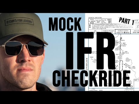 IFR Mock Checkride - Part 1