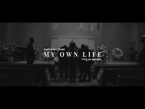 My Own Life Ft NDO Champ