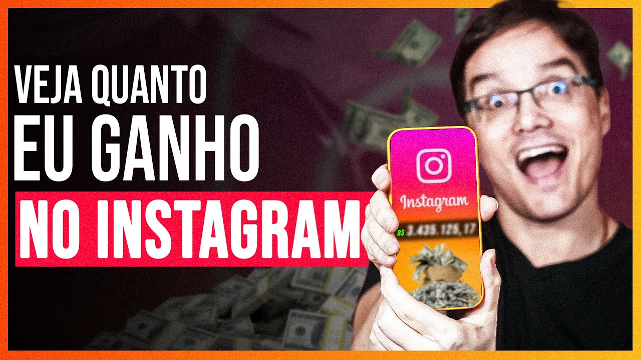 QUANTO O INSTAGRAM ME PAGA POR MÊS [Veja quanto eu ganho]
