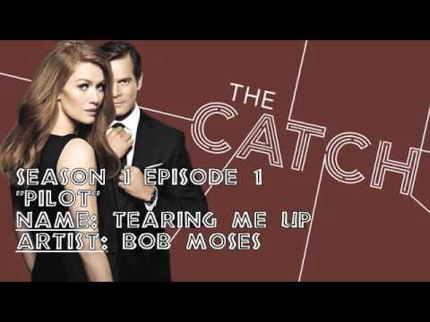 The Catch Soundtrack - "Tearing Me Up" by Bob Moses (1x01)