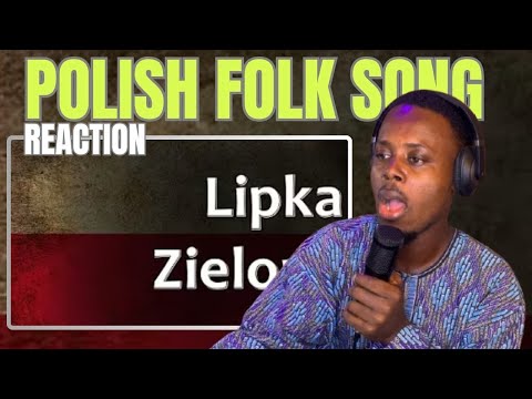 Lipka Zielona - Polish Folk Song | Reaction