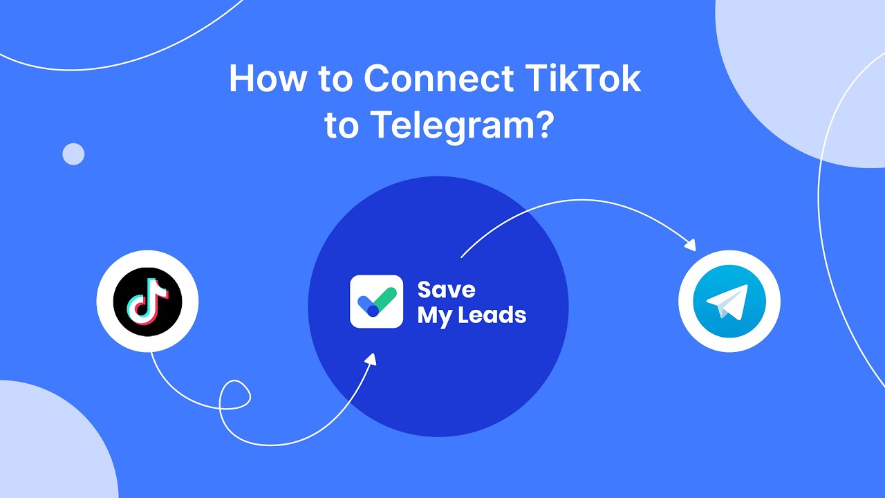 How to Connect TikTok to Telegram How to Connect TikTok to Telegram