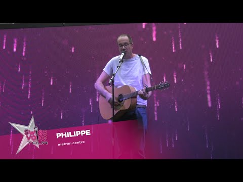 Philippe - Swiss Voice Tour 2022, Matran Centre