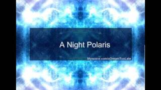 A Night Polaris