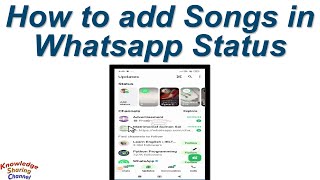 How to add Songs in Whatsapp Status
