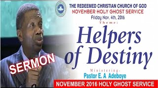 Pastor E.A Adeboye Sermon, November 2016 