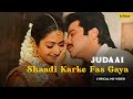 Shaadi Karke Fas Gaya Judaai Lyrical Video Bali Bramhabatt Alka Yagnik Shankar Mahadevan