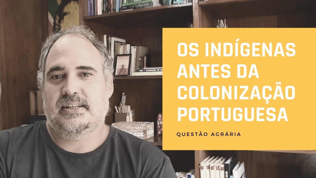 Os Indígenas antes da Colonização Portuguesa