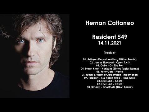 HERNAN CATTANEO (Argentina) @ Resident 549 14.11.2021