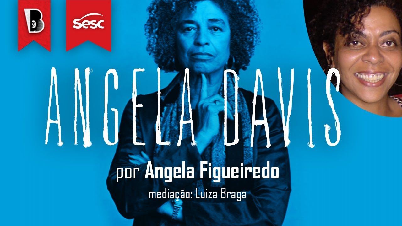 Introdução a Angela Davis | com Angela Figueredo