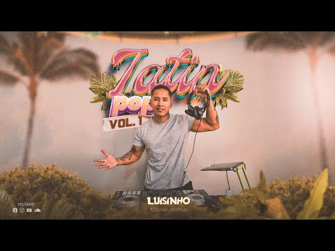 Latin Pop Mix (Besitos de colores, Bacanos, Villamizar, Jerau, Victor Muñoz, Danny Caballero, Buxxi)