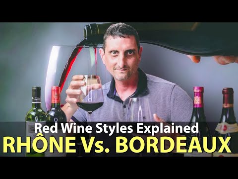 Rhône vs. Bordeaux: How Do They Compare?