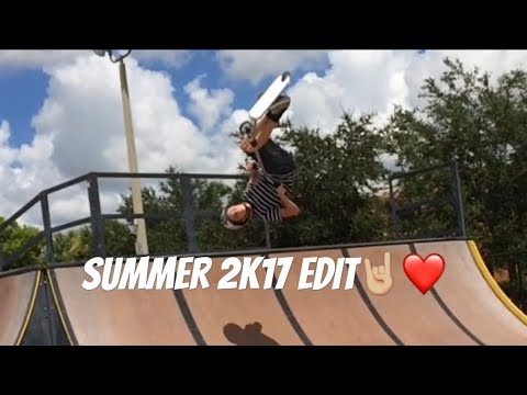 Summer 2k17 Edit!!