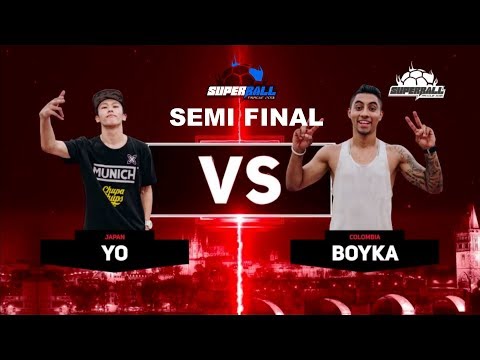 World Freestyle Football Championships ”SuperBall 2018” - Semi Final Yo vs Boyka