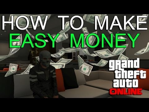 Grand Theft Auto 5 Online (GTA V) Episode 10 - HOW TO MAKE EASY MONEY!