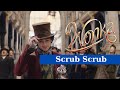 Wonka | Scrub Scrub Lyrics 2023