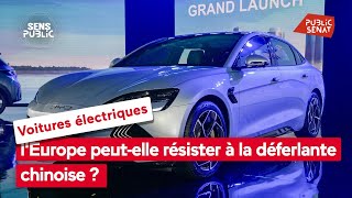 Voitures électriques : l'Europe peut-elle résister à la déferlante chinoise ?