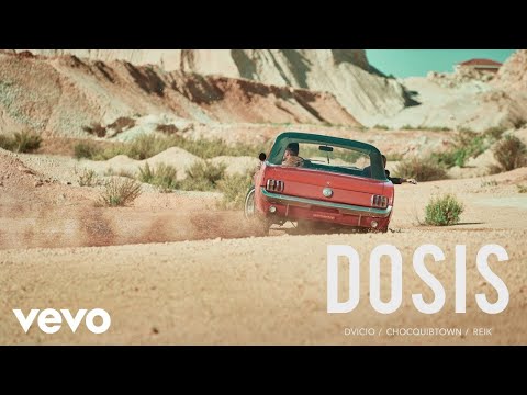 Dvicio, Reik, ChocQuibTown - DOSIS (Letra/Lyrics) | Latino Letra