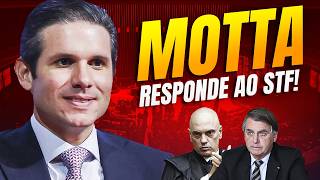 Pressionado, Motta decide responder ao STF!