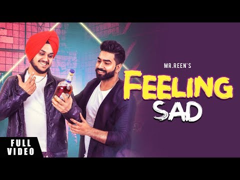 Feeling Sad — watch video