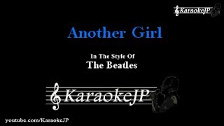 Another Girl (Karaoke) - Beatles