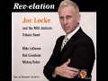 Joe Locke Quartet with Mike LeDonne Live - Young And Foolish (2005)