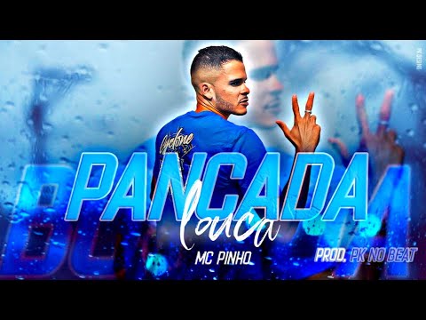 MC PINHO - PANCADA LOUCA - BREGA FUNK 2022