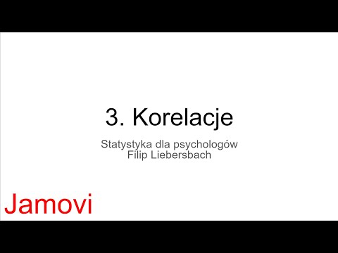 Jamovi - 3. Korelacje ‐ Filip Liebersbach