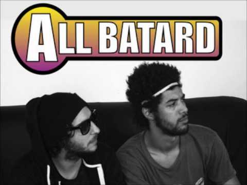 ALL BATARD - Ce Que Tu Connais  (BRAN - BOULCY - JEEZ)