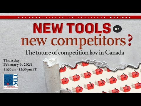New tools or new competitors? The future of competition law in Canada title=