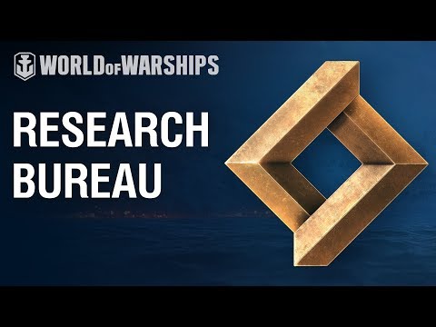 Research Bureau | World of Warships