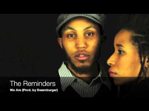 The Reminders - We Are (prod. by Swamburger)