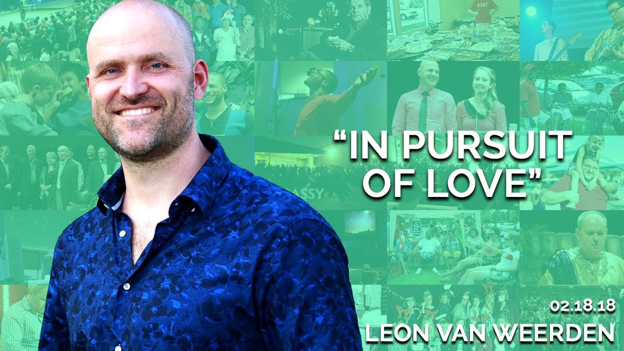 In Pursuit of Love | February 18th 2018 (Leon van Weerden)