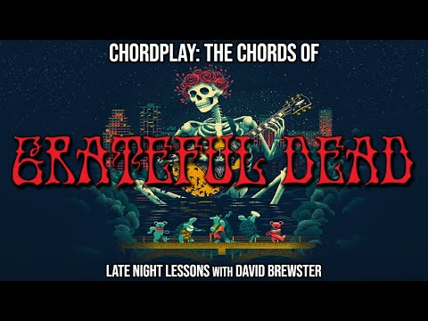 Chordplay - The Chords Of Grateful Dead