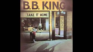 BB King Take It Home